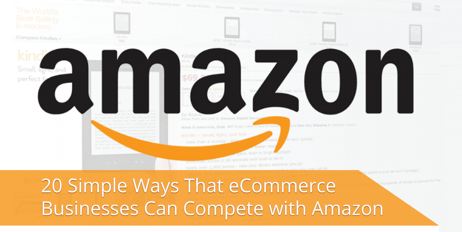 20-ways-ecommerce-business-can-compete-with-amazon