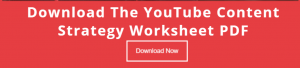 youtube-content-strategy-worksheet-button